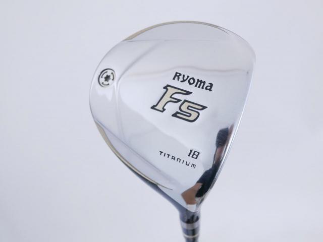 Fairway Wood : Other Brand : หัวไม้ 5 Ryoma F Titanium Special Tunning (ปี 2020 หน้าเด้งเกินกฏ ไกลมากๆ) Loft 18 ก้าน Tour AD RF2 Flex SR