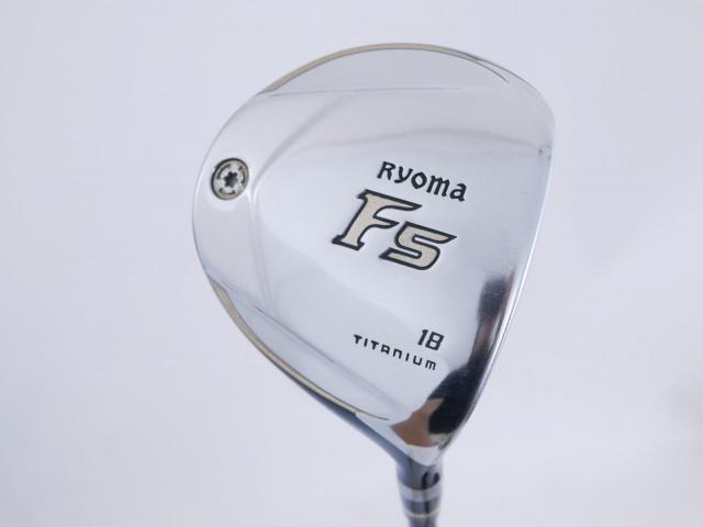 Fairway Wood : Other Brand : หัวไม้ 5 Ryoma F Titanium Special Tunning (ปี 2020 หน้าเด้งเกินกฏ ไกลมากๆ) Loft 18 ก้าน Tour AD RF2 Flex R