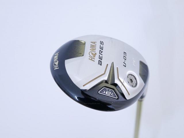 Fairway Wood : Honma : ไม้กระเทย Honma Beres U-03 (ปี 2016) Loft 19 ก้าน ARMRQ 8 (49) Flex R (2 ดาว)