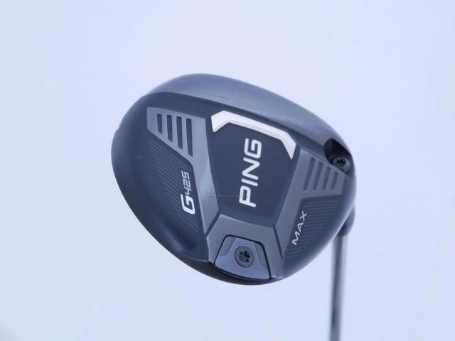Fairway Wood : Ping : หัวไม้ 3 Ping G425 Max (รุ่นปี 2022) Loft 14.5 ก้าน Ping 55 Flex S