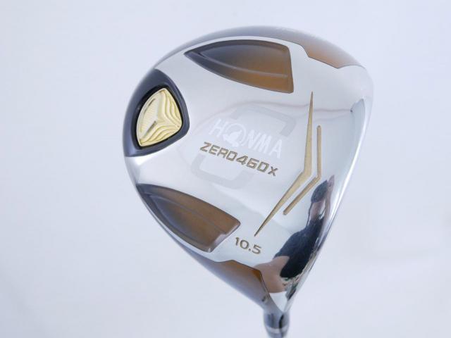 Driver : Honma : ไดรเวอร์ Honma ZERO 460x Limited (หน้าเด้งเกินกฏ รุ่นพิเศษ มีเพียง 2500 อันทั่วโลก) Loft 10.5 ก้าน ARMRQ X 47 Flex R (2 ดาว)