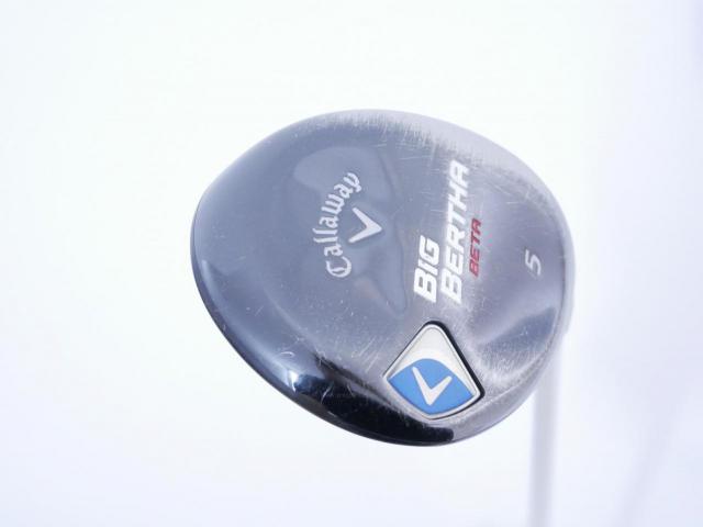 Fairway Wood : callaway : หัวไม้ 5 Callaway Big Bertha BETA Loft 19 ก้าน Fujikura Air Speeder Flex R