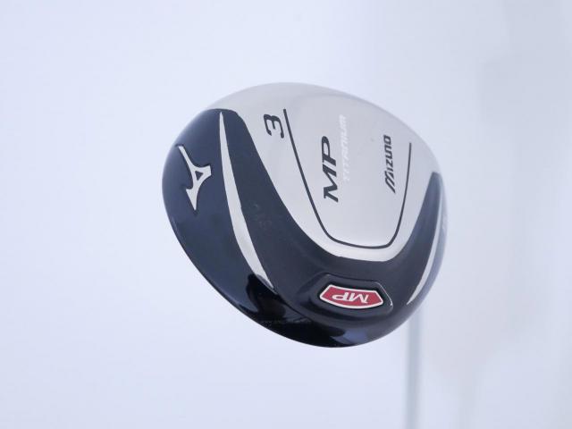 Fairway Wood : Other Brand : หัวไม้ 3 Mizuno MP Titanium Loft 15 ก้าน Mitsubishi FUBUKI 74 Flex R