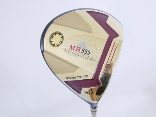 Driver : Other Brand : ไดรเวอร์ Mutsumi Honma MH555 (ปี 2022 หัวขนาด 555cc. หน้าเด้งเกินกฏ) Loft 10.5 Flex SR