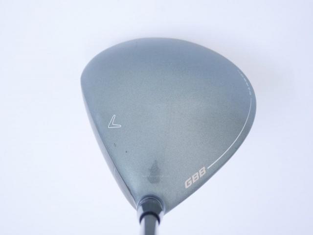 Driver : Callaway : ไดรเวอร์ Callaway Great Big Bertha (ออกปี 2023 Japan Spec. ตีไกลมากๆ) Loft 10.5 ก้าน Fujikura Speeder NX Flex R