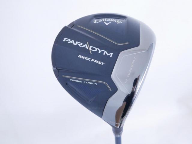 Driver : Callaway : ไดรเวอร์ Callaway Paradym Max Fast (รุ่นปี 2023 Japan Spec.) Loft 10.5 ก้าน Fujikura Speeder NX 40 Flex R