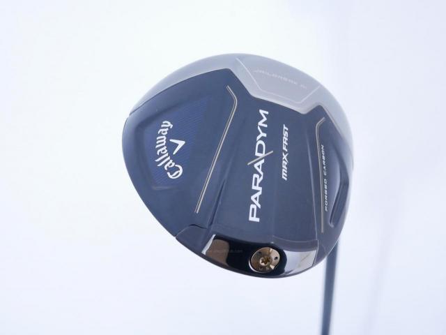 Driver : Callaway : ไดรเวอร์ Callaway Paradym Max Fast (รุ่นปี 2023 Japan Spec.) Loft 10.5 ก้าน Fujikura Speeder NX 40 Flex R