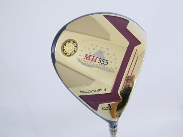 Driver : Other Brand : ไดรเวอร์ Mutsumi Honma MH555 (ปี 2022 หัวขนาด 555cc. หน้าเด้งเกินกฏ) Loft 10.5 Flex R