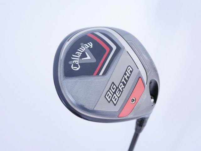 Driver : Callaway : ไดรเวอร์ Callaway Big Bertha (รุ่นปี 2023 ตีไกล หน้าปิดกันเฟด) Loft 10.5 ก้าน Fujikura Speeder NX Flex SR