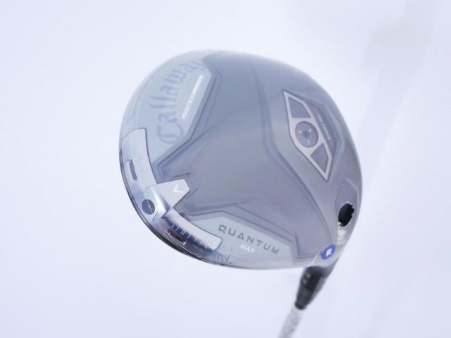 Driver : Callaway : **ของใหม่ ยังไม่แกะพลาสติก** ไดรเวอร์ Callaway Quantum Max (รุ่นล่าสุด ออกปี 2026) Loft 10.5 ก้าน Athlemax 50 Flex R