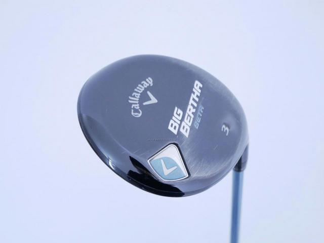 Lady club : All : หัวไม้ 3 Callaway Big Bertha BETA Loft 16 ก้าน Fujikura Air Speeder Flex L