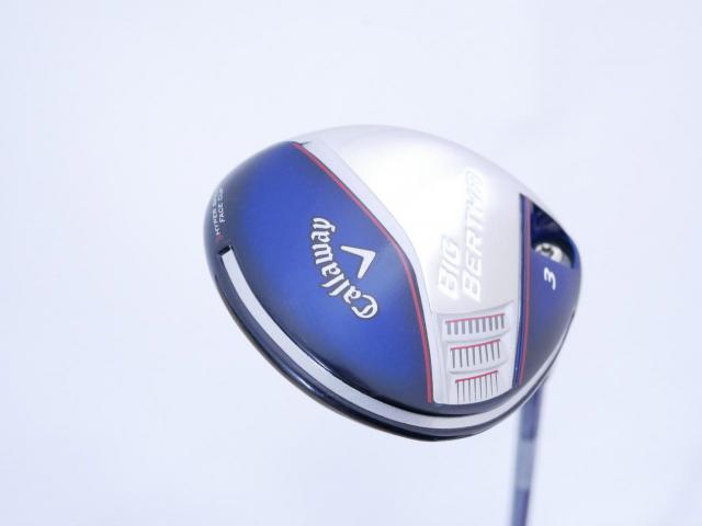 Fairway Wood : callaway : หัวไม้ 3 Callaway Big Bertha Loft 15 Flex S