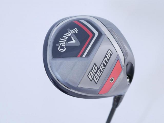 Driver : Callaway : ไดรเวอร์ Callaway Big Bertha (รุ่นปี 2023 ตีไกล หน้าปิดกันเฟด) Loft 10.5 ก้าน Fujikura Speeder NX Flex S