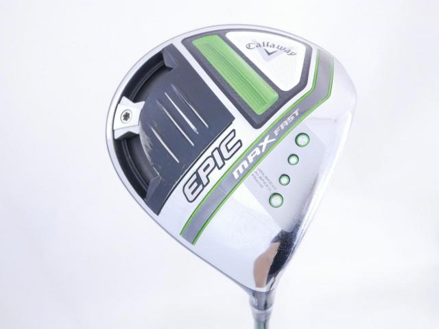Driver : Callaway : ไดรเวอร์ Callaway EPIC MAX FAST (รุ่นปี 2021) Loft 12 ก้าน Fujikura Speeder Evolution Flex SR