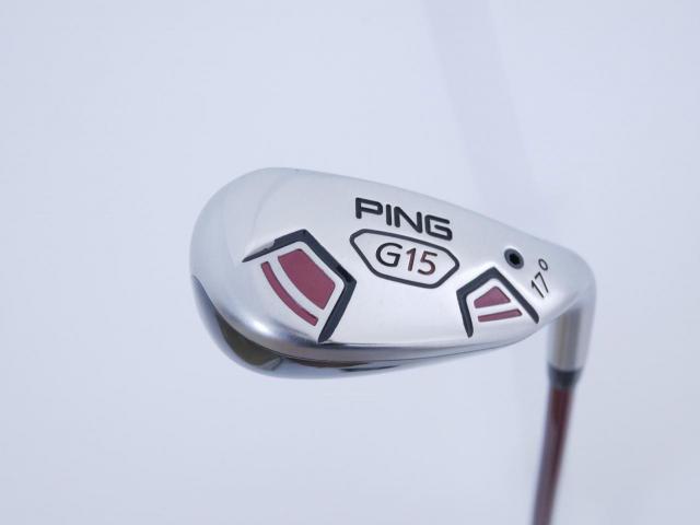 Fairway Wood : Ping : ไม้กระเทย Ping G15 Loft 17 Flex R