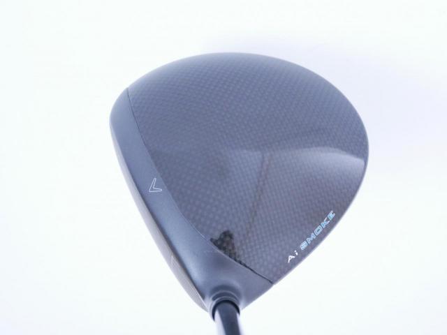 Driver : Callaway : ไดรเวอร์ Callaway Paradym Ai SMOKE MAX FAST (รุ่นปี 2024 Japan Spec.) Loft 10.5 ก้าน Mitsubishi TENSEI 40 Flex R