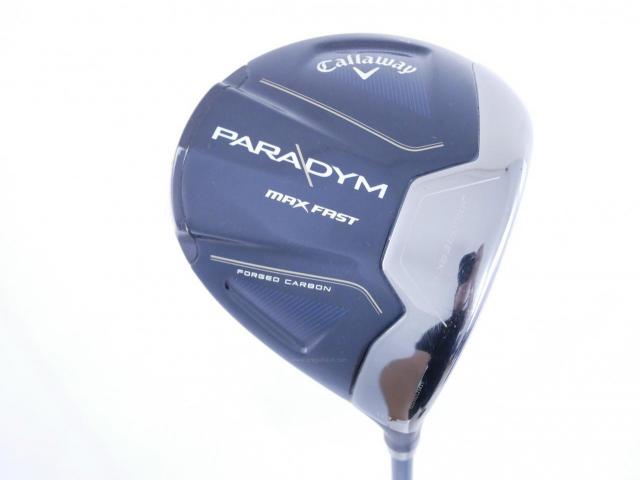 Driver : Callaway : ไดรเวอร์ Callaway Paradym Max Fast (รุ่นปี 2023 Japan Spec.) Loft 10.5 ก้าน Fujikura Speeder NX 40 Flex SR