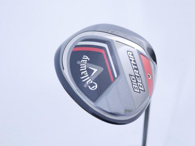 Driver : Callaway : ไดรเวอร์ Callaway Big Bertha (รุ่นปี 2023 ตีไกล หน้าปิดกันเฟด) Loft 10.5 ก้าน Fujikura Speeder NX Flex S
