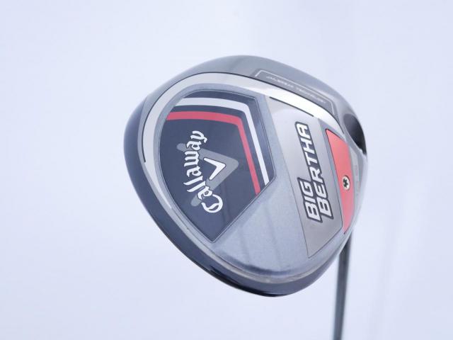 Driver : Callaway : ไดรเวอร์ Callaway Big Bertha (รุ่นปี 2023 ตีไกล หน้าปิดกันเฟด) Loft 10.5 ก้าน Fujikura Speeder NX Flex S