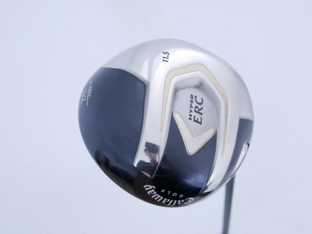 Driver : Callaway : ไดรเวอร์ Callaway HYPER ERC Loft 11.5 Flex R