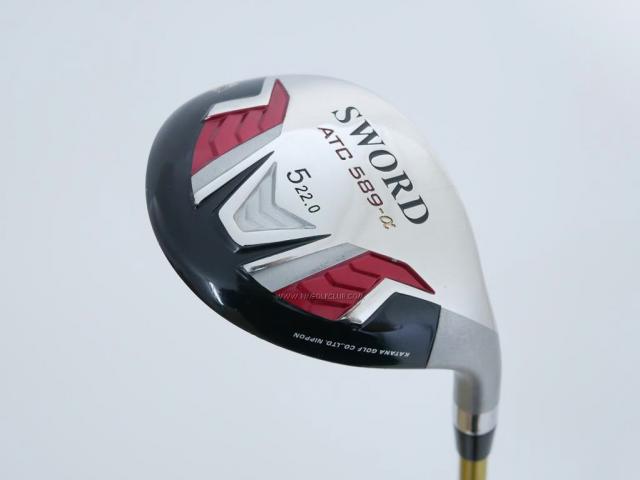Fairway Wood : Katana : ไม้กระเทย Katana Sword ATC-589a (ปี 2015) Loft 22 ก้าน Speeder 589 Flex R