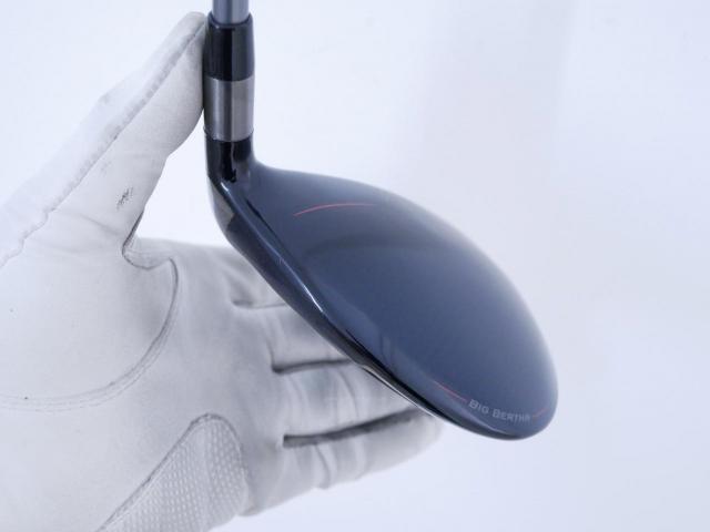 Fairway Wood : callaway : หัวไม้ 3 Callaway Big Bertha B21 (รุ่นปี 2021 ตีง่าย ไกล) Loft 16.5 ก้าน Mitsubishi KUROKAGE 50G Flex S