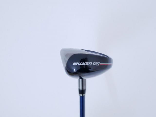 Fairway Wood : callaway : ไม้กระเทย Callaway Big Bertha B21 (รุ่นปี 2021 ตีง่าย ไกล) Loft 24 ก้าน Fujikura Speeder Evolution Flex SR
