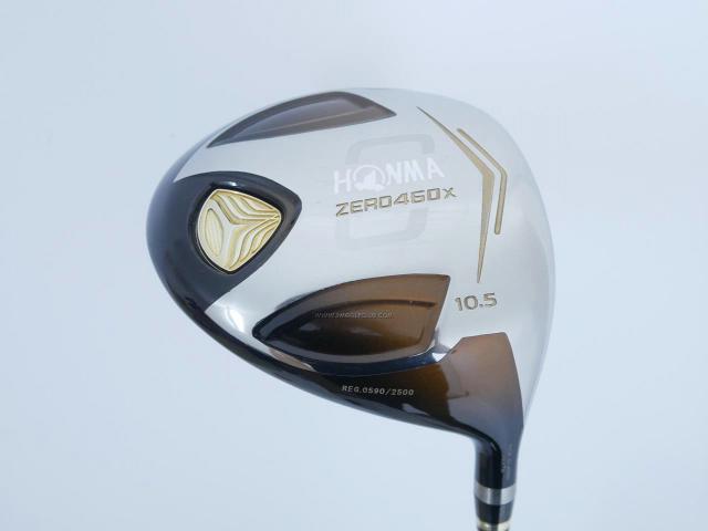 Driver : Honma : ไดรเวอร์ Honma ZERO 460x Limited (หน้าเด้งเกินกฏ รุ่นพิเศษ มีเพียง 2500 อันทั่วโลก) Loft 10.5 ก้าน ARMRQ X 47 Flex R (2 ดาว)