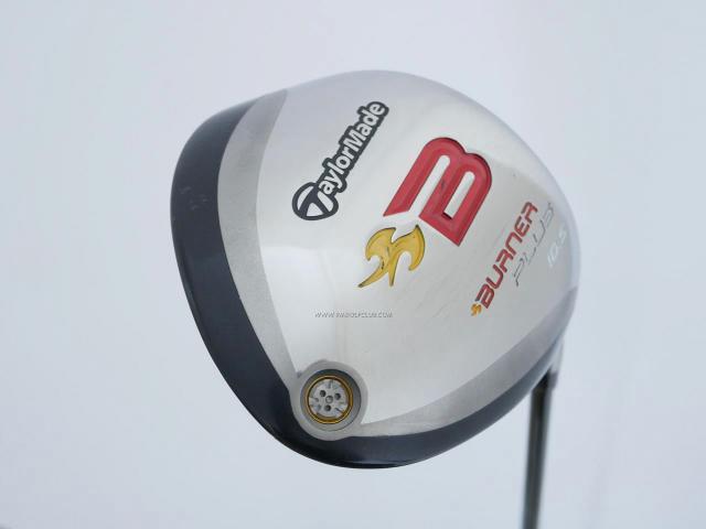 Driver : Taylormade : ไดรเวอร์ Taylormade Burner Plus (460cc.) Loft 10.5 Flex SR