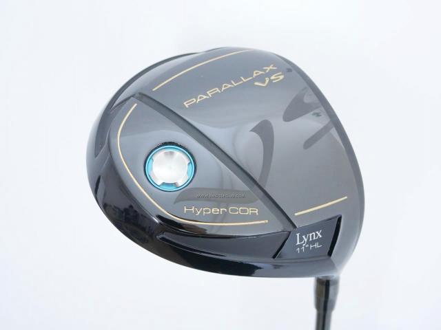 Driver : Other Brand : ไดรเวอร์ LYNX Parallax VS (460cc. ก้านยาว 41.5 นิ้ว ตีง่ายมากๆ) Loft 11 Flex SR