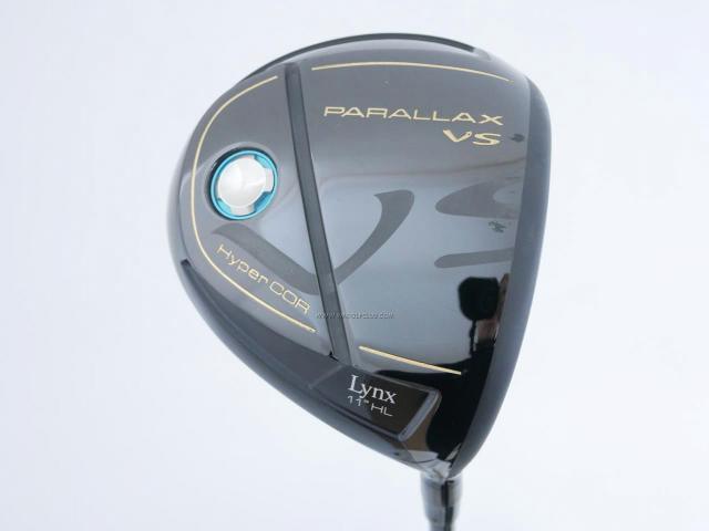Driver : Other Brand : ไดรเวอร์ LYNX Parallax VS (460cc. ก้านยาว 41.5 นิ้ว ตีง่ายมากๆ) Loft 11 Flex SR