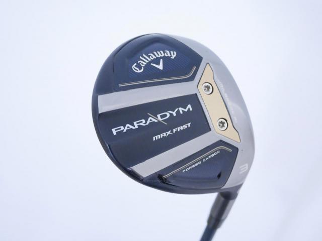 Fairway Wood : callaway : หัวไม้ 3 Callaway Paradym MAX FAST (รุ่นปี 2023 Japan Spec.) Loft 16 ก้าน Fujikura Speeder NX 40 Flex SR