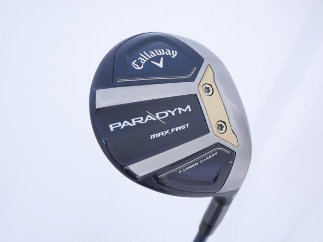 Fairway Wood : callaway : หัวไม้ 3 Callaway Paradym MAX FAST (รุ่นปี 2023 Japan Spec.) Loft 16 ก้าน Fujikura Speeder NX 40 Flex S