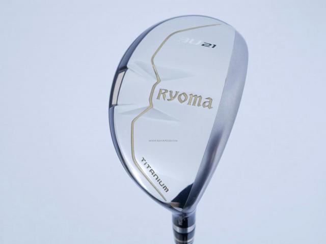 Fairway Wood : Other Brand : ไม้กระเทย Ryoma Utility (Titanium) Loft 21 ก้าน Tour AD Ryoma U Flex S