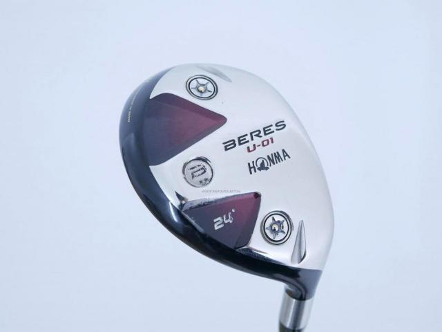 Fairway Wood : Honma : ไม้กระเทย Honma Beres U-01 Loft 24 ก้าน ARMRQ 6 (62) Flex S (2 ดาว)