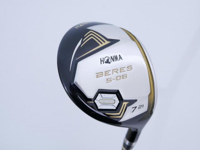 Fairway Wood : Honma : หัวไม้ 7 Honma Beres S-06 (ปี 2019) Loft 21 ก้าน ARMRQ X (47) Flex R (2 ดาว)