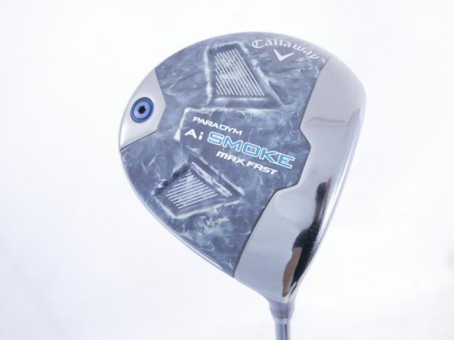 Driver : Callaway : ไดรเวอร์ Callaway Paradym Ai SMOKE MAX FAST (รุ่นปี 2024 Japan Spec.) Loft 10.5 ก้าน Mitsubishi TENSEI 40 Flex SR
