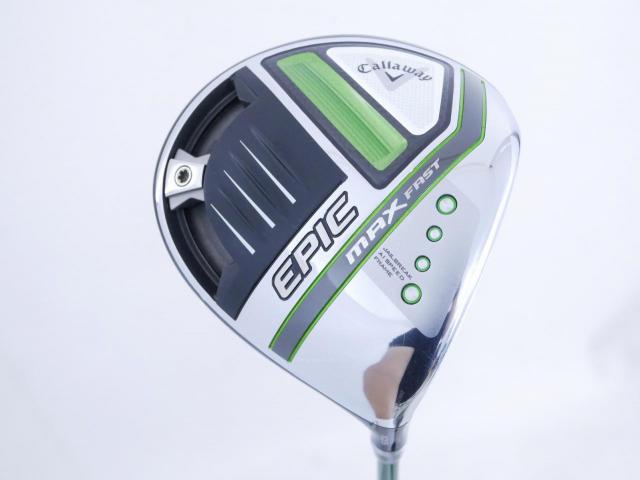 Driver : Callaway : ไดรเวอร์ Callaway EPIC MAX FAST (รุ่นปี 2021) Loft 10.5 ก้าน Fujikura Speeder Evolution Flex R