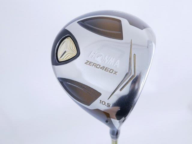 Driver : Honma : **ก้าน 3 ดาว** ไดรเวอร์ Honma ZERO 460x Limited (หน้าเด้งเกินกฏ รุ่นพิเศษ มีเพียง 2500 อันทั่วโลก) Loft 10.5 ก้าน ARMRQ 47 Flex R (3 ดาว)
