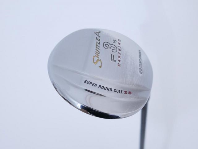 Fairway Wood : Maruman : หัวไม้ 3 Maruman Shuttle A (รุ่นยอดนิยม หน้า Maraging เสียงใส) Loft 15 Flex R