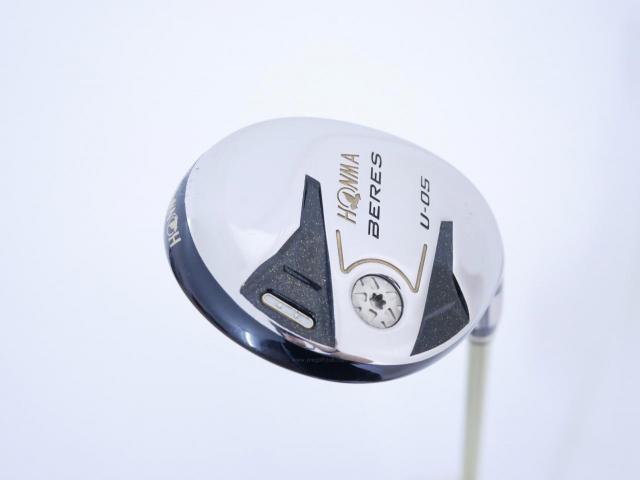 Fairway Wood : Honma : ไม้กระเทย Honma Beres U-05 (รุ่นปี 2017) Loft 25 ก้าน ARMRQ ∞ (48) Flex S (2 ดาว)