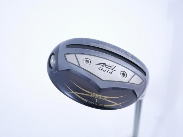 Fairway Wood : Tsuruya : ไม้กระเทย Tsuruya AXEL Gold Premium 5 (รุ่นปี 2023 ตัวท๊อป เด้งเกินกฏ ของใหม่ 2 หมื่นกว่า) Loft 23 Flex R