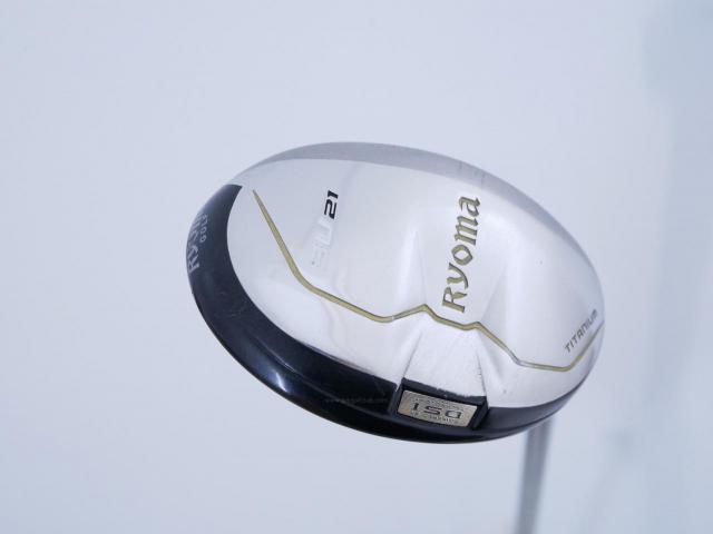 Fairway Wood : Other Brand : ไม้กระเทย Ryoma Utility (Titanium) Loft 21 ก้าน Tour AD Ryoma U Flex S