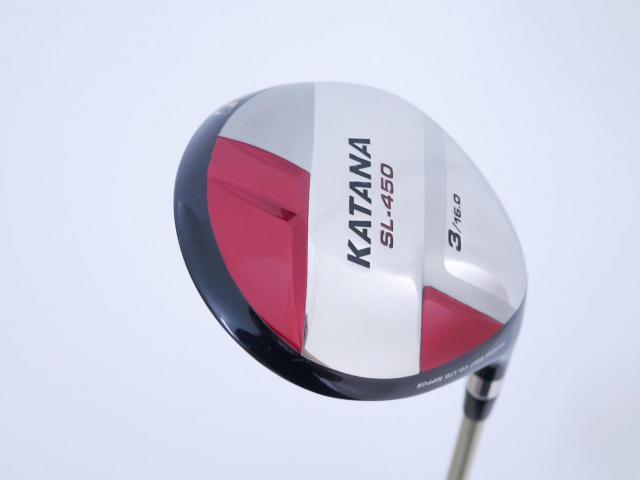 Fairway Wood : Katana : หัวไม้ 3 Katana Sword SL-450 Loft 16 ก้าน Fujikura Speeder 589 Flex SR