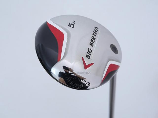 Fairway Wood : callaway : หัวไม้ 5 Callaway Big Bertha Loft 18 Flex S