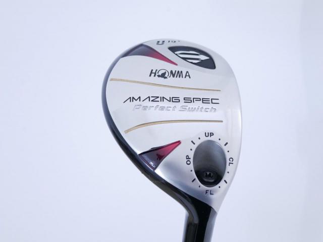 Fairway Wood : Honma : ไม้กระเทย Honma Amazing Spec Perfect Switch Loft 19 Flex S