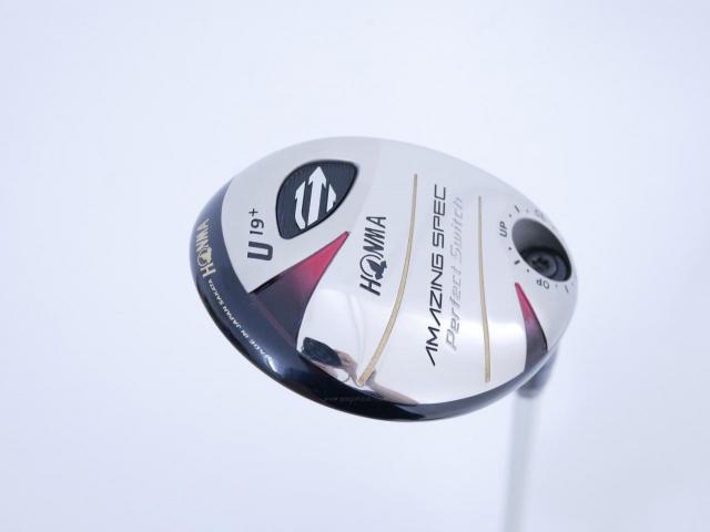 Fairway Wood : Honma : ไม้กระเทย Honma Amazing Spec Perfect Switch Loft 19 Flex S