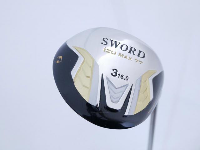 Fairway Wood : Katana : หัวไม้ 3 Katana Sword IZU MAX 77 (ปี 2019) Loft 16 ก้าน Fujikura Speeder 588 Flex SR