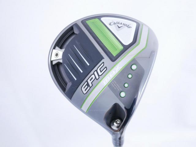 Driver : Callaway : ไดรเวอร์ Callaway EPIC MAX (รุ่นปี 2021) Loft 10.5 ก้าน Mitsubishi Diamana 40 Flex R