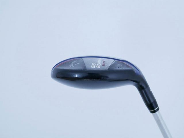 Fairway Wood : callaway : ไม้กระเทย Callaway Big Bertha BETA Loft 19 ก้าน Fujikura Air Speeder Flex SR
